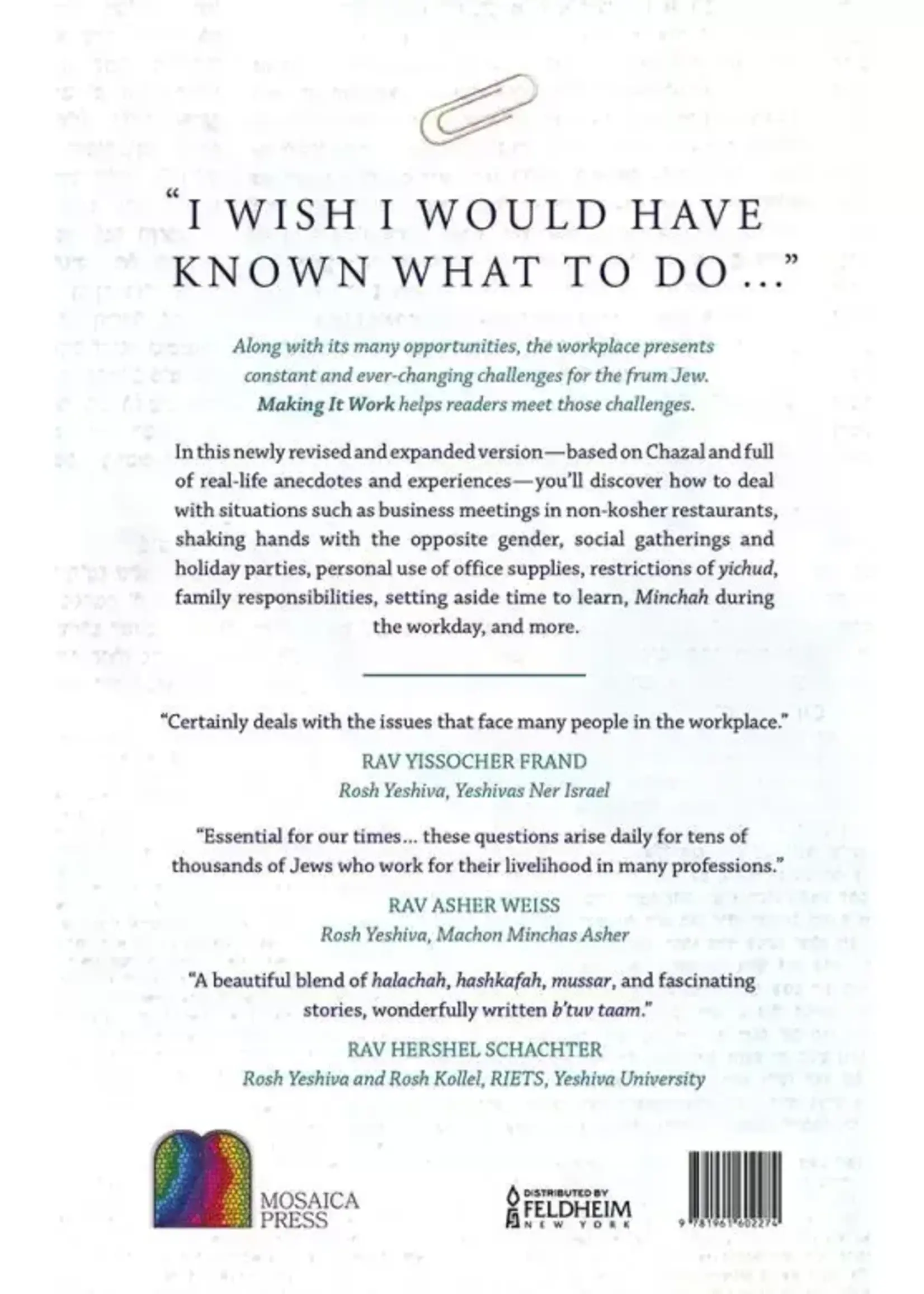 Making it Work A practical guide to halachah in the workplace