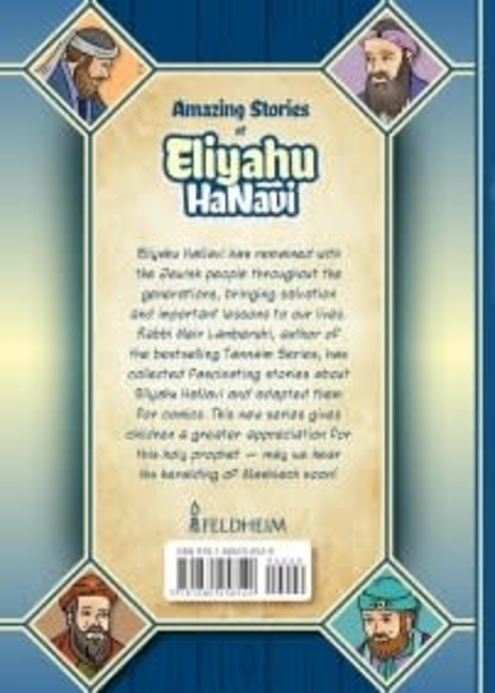 Amazing Stories of Eliyahu HaNavi Vol 3 The Wonder of Hashem's Ways