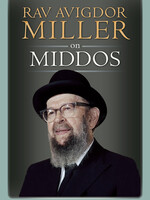 Rav Avigdor Miller on Middos
