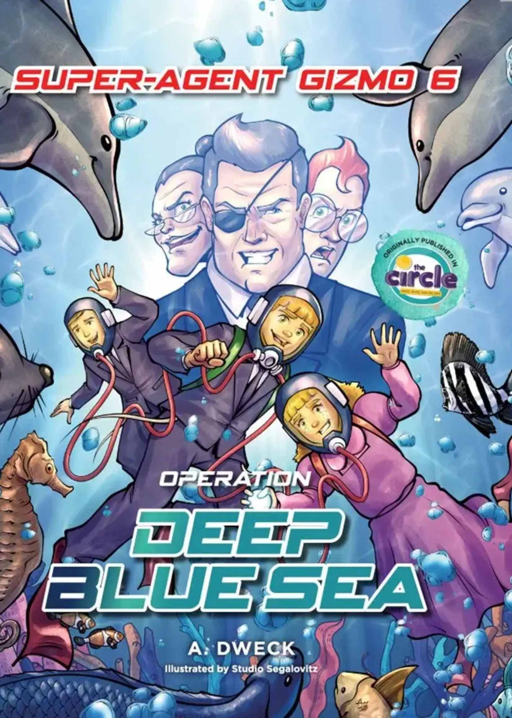Super Agent Gizmo #6