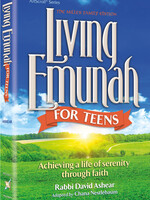 Living Emunah for Teens - The Miller Family Edition (Vol. 1 Full Size Hardcover)
