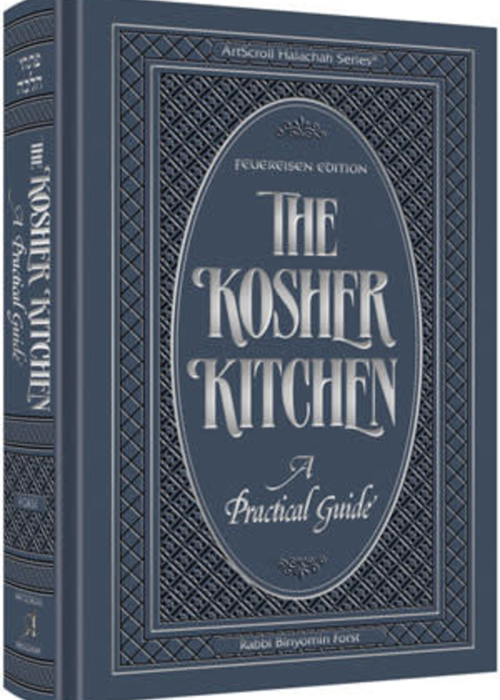 The Kosher Kitchen - Feuereisen Edition A Practical Guide