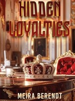 Hidden Loyalties