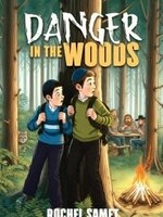 Danger in the Woods