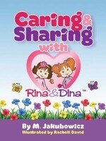 Caring & Sharing with Rina & Dina