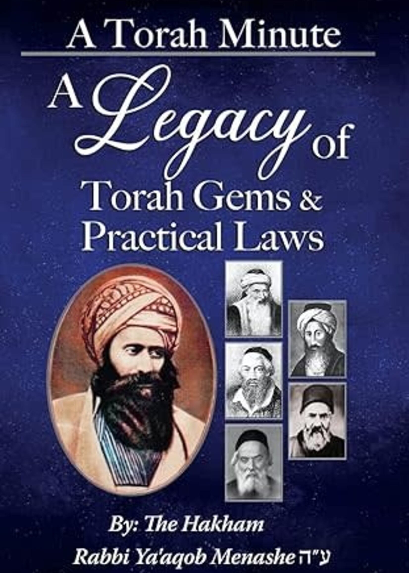 A Legacy of Torah Gems and Practical Laws