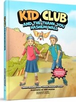 KID Club and the Thank You Hashem Wall Book with CD