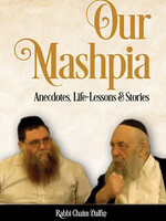Our Mashpia: Anecdotes, Life-Lessons & Stories