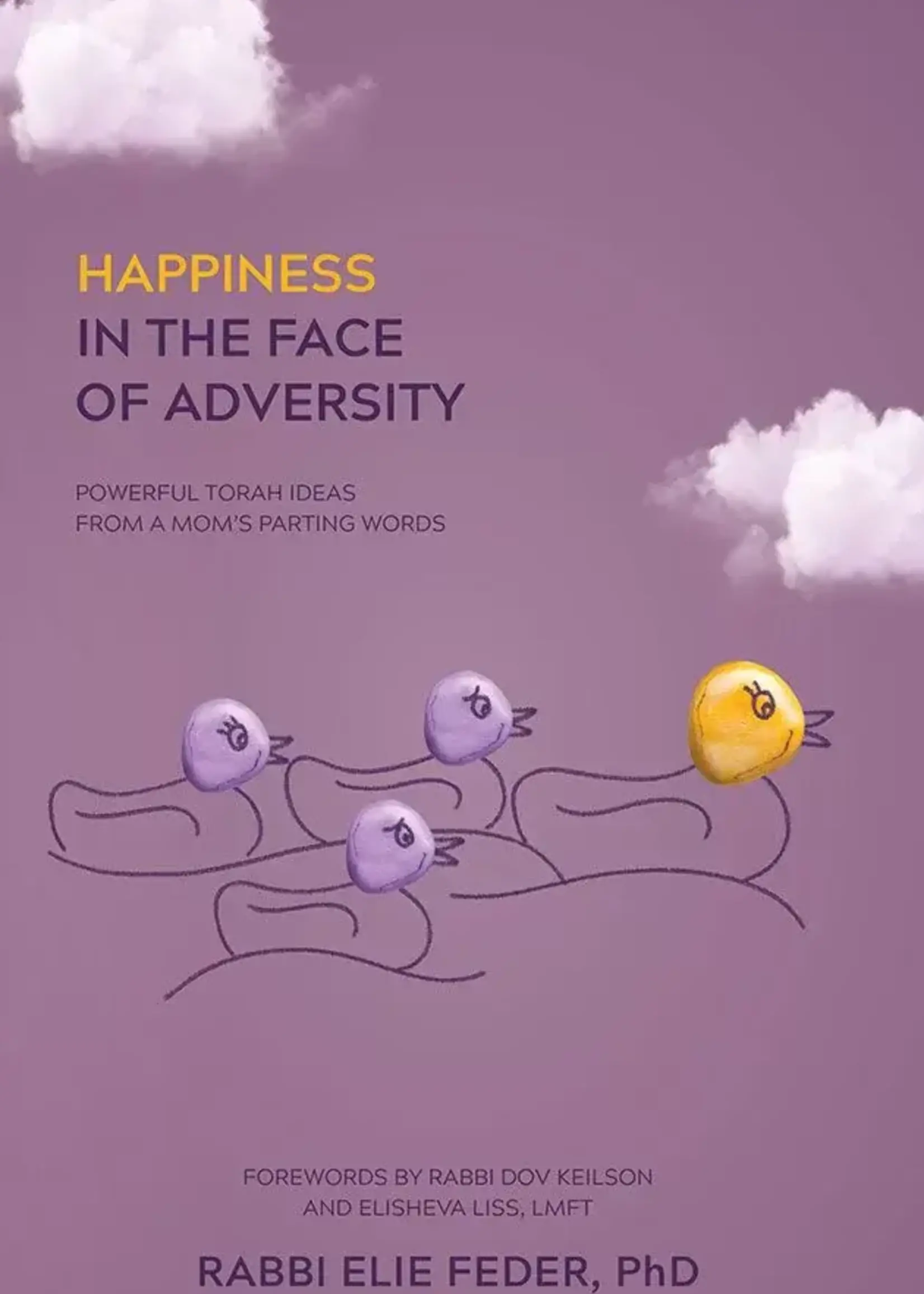 Happiness in the Face of Adversity