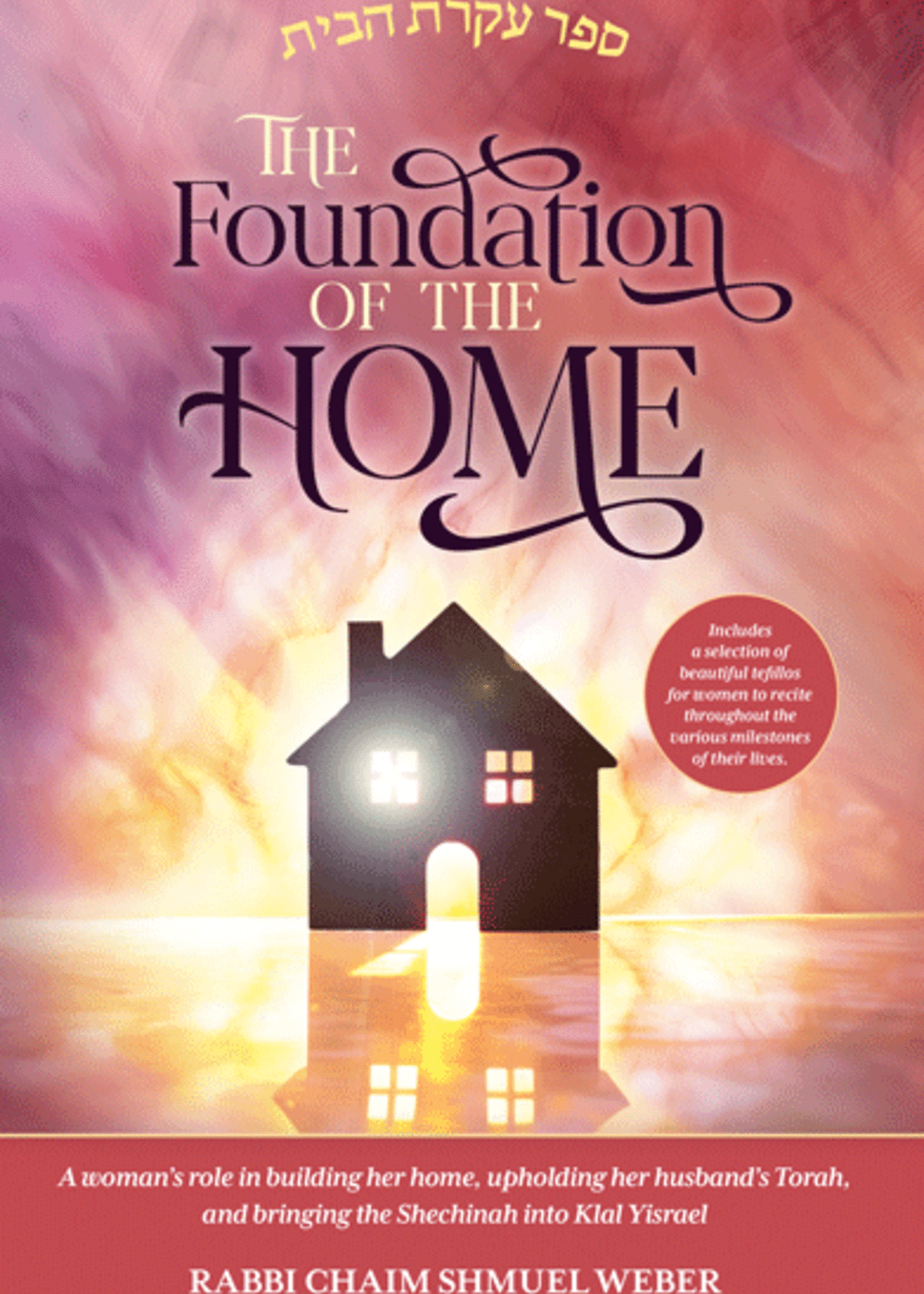 The Foundation of the Home