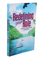Redefining Your Role / Achieving True Tranquility in Marriage