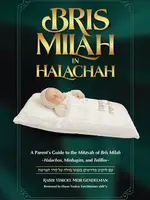 Rabbi Yisroel Meir Gendelman Bris Milah in Halachah