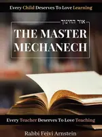 The Master Mechanech