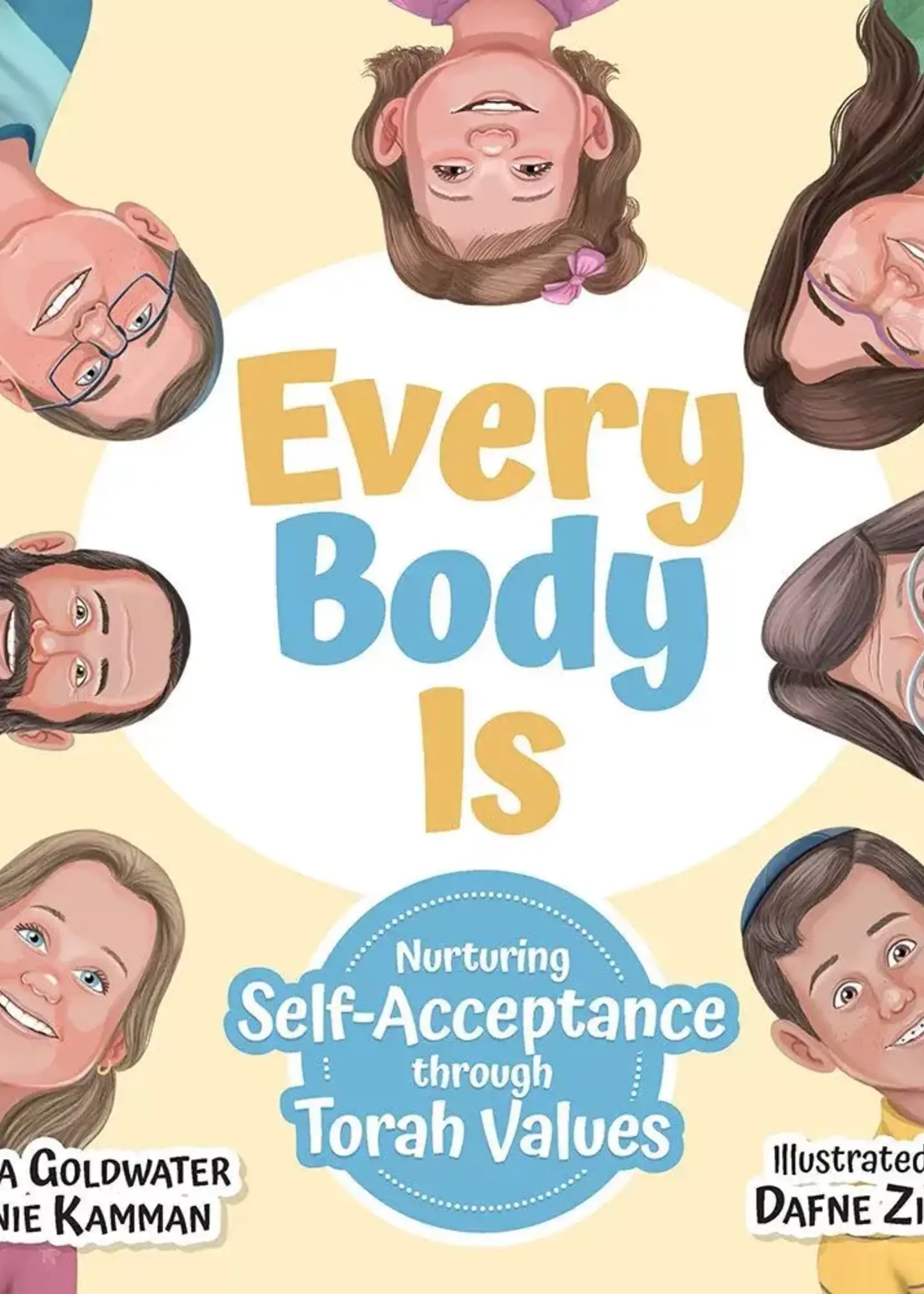 Every Body Is -  Nurturing self-acceptance through Torah values