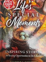 Life's Special Moments Inspiring stories on seizing opportunities to do Chessed