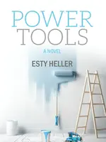 Esty Heller Power Tools