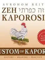 Zeh Kaporosi - The Custom of Kaporos