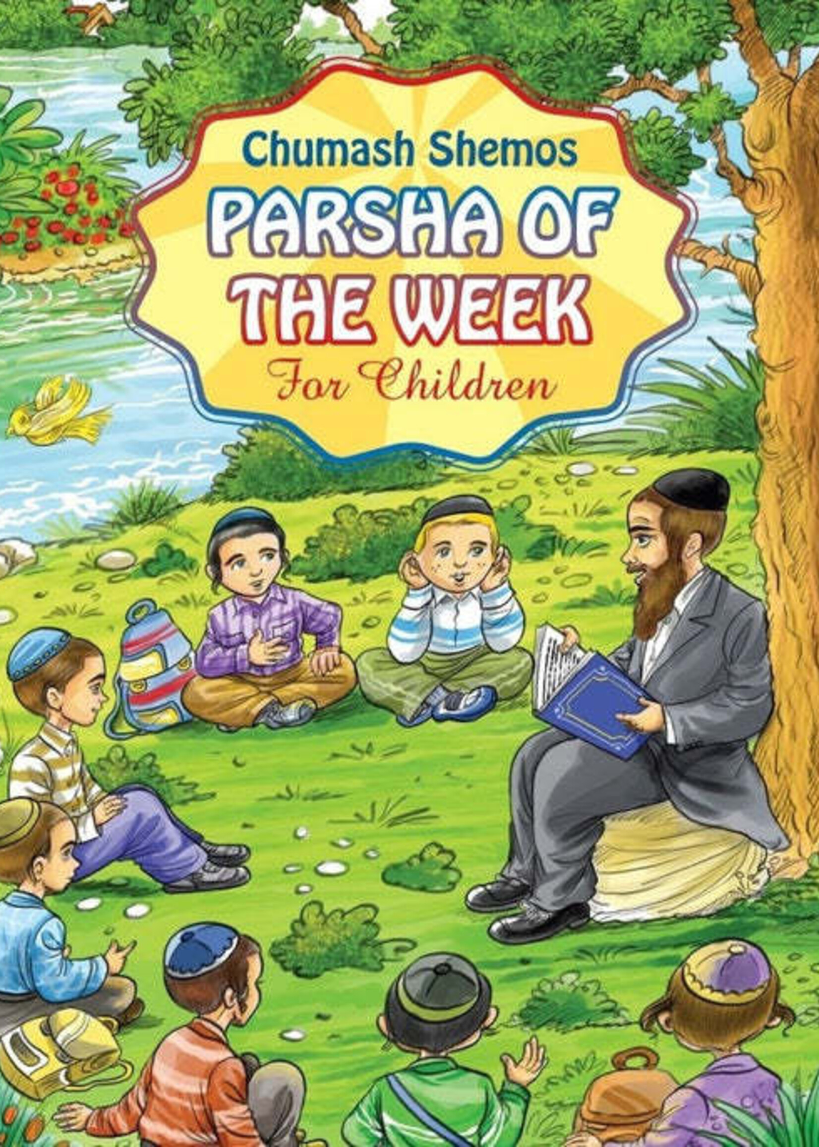 Parsha of The Week For Children: Chumash Shemos - Volume 2