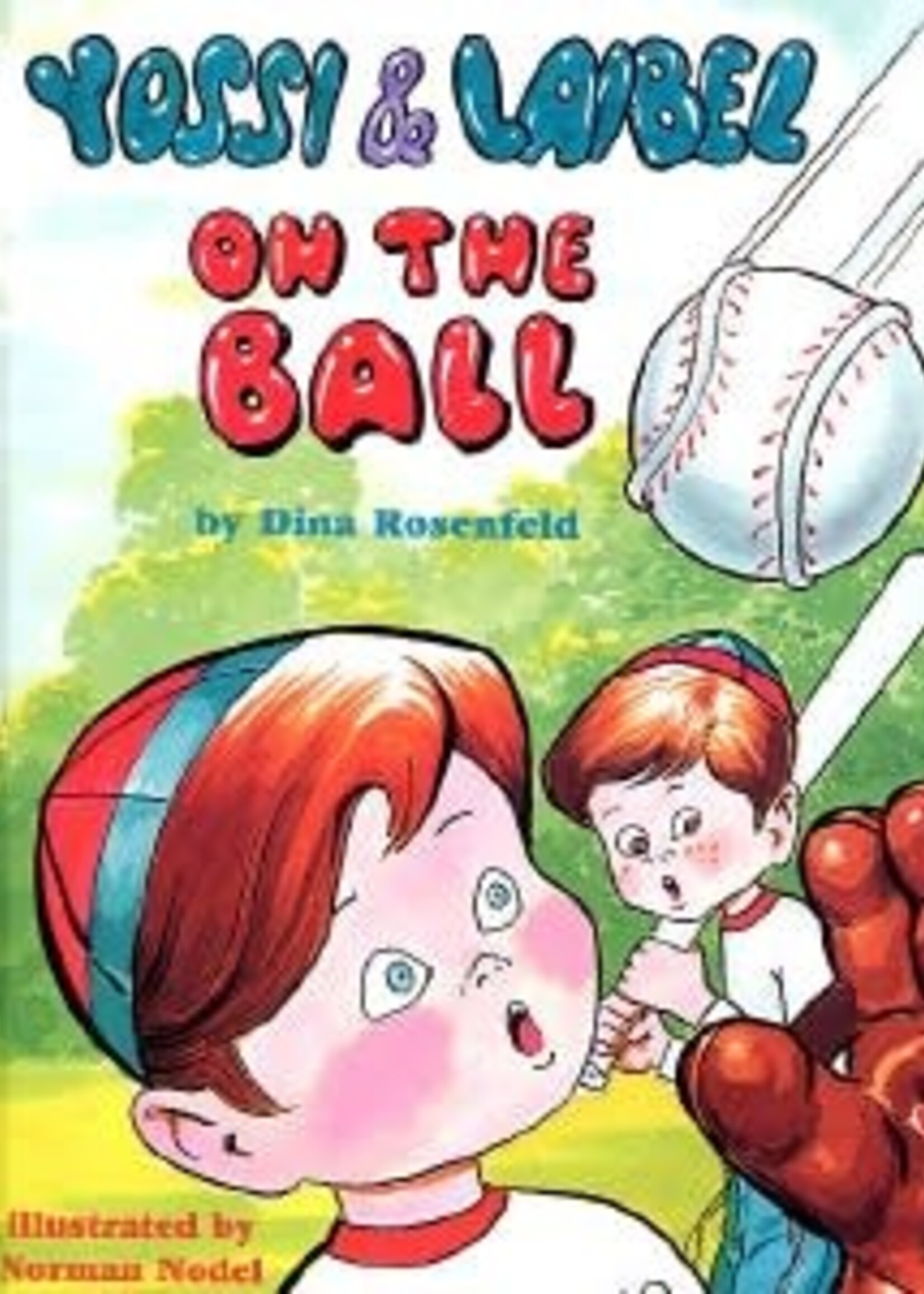 Yossi & Laibel - On The Ball