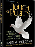 A Touch of Purity (Hardcover) The Soul of Teshuvah Through Stories and Reflections