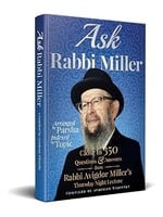 Ask Rabbi Miller