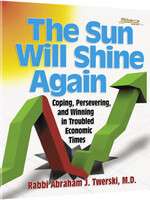 The Sun Will Shine Again by Rabbi A. J. Twersky