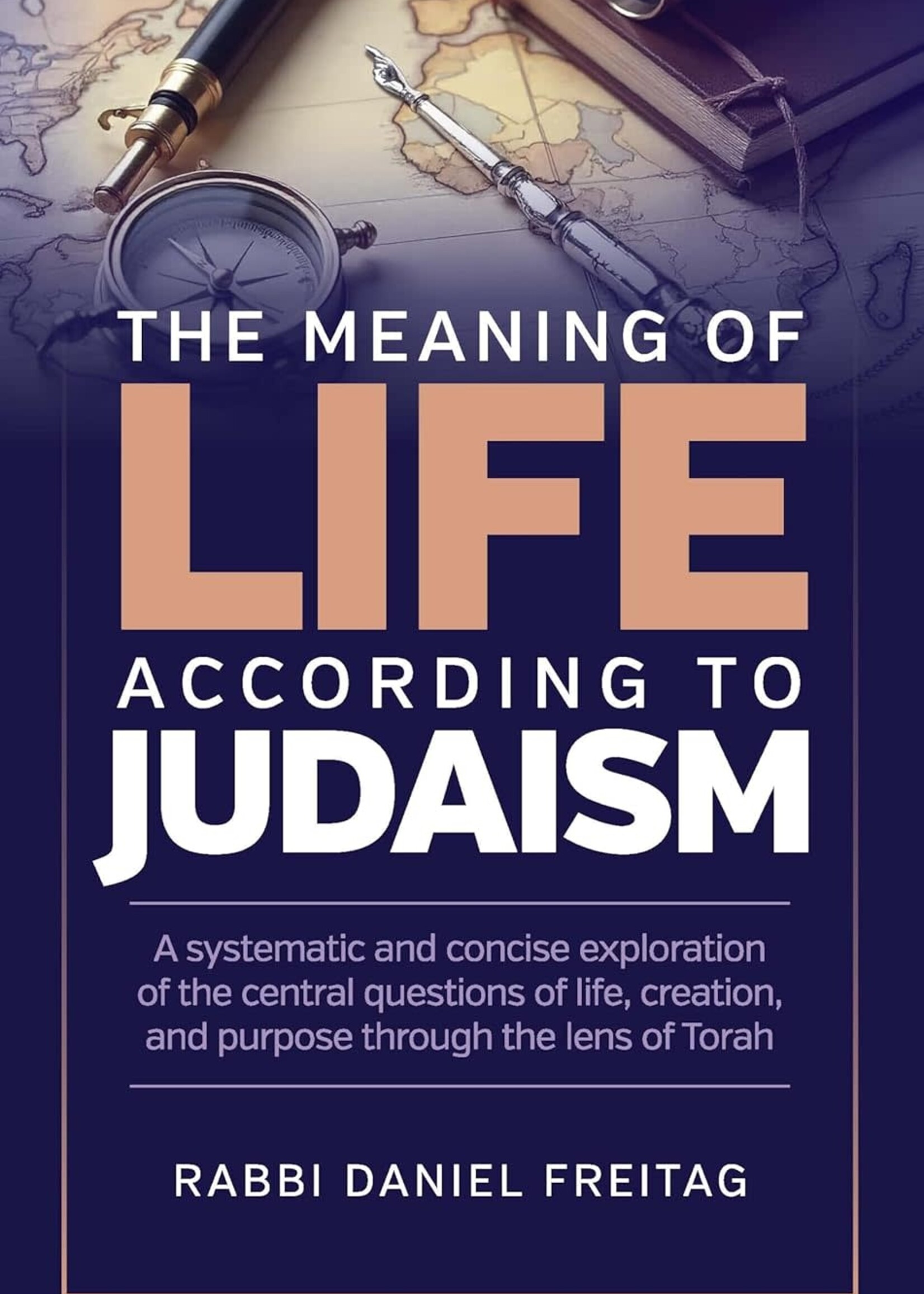 The Meaning of Life According to Judaism
