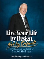 Live Your Life By Design, Not By Default
