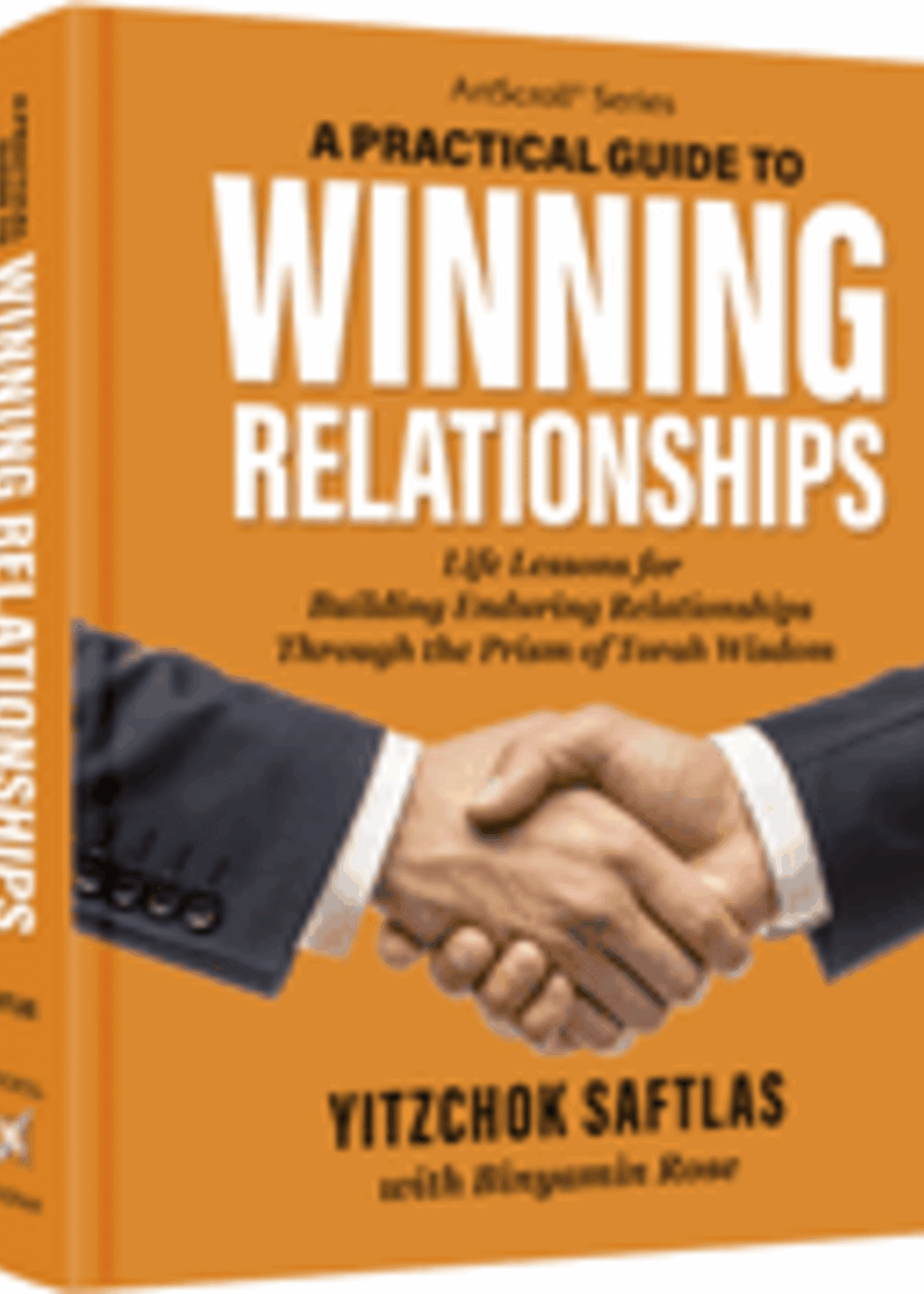 A Practical Guide to Winning Relationships