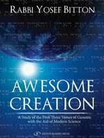 Awesome Creation: A Study of the First Three Verses of Genesis, with the aid of Modern Science