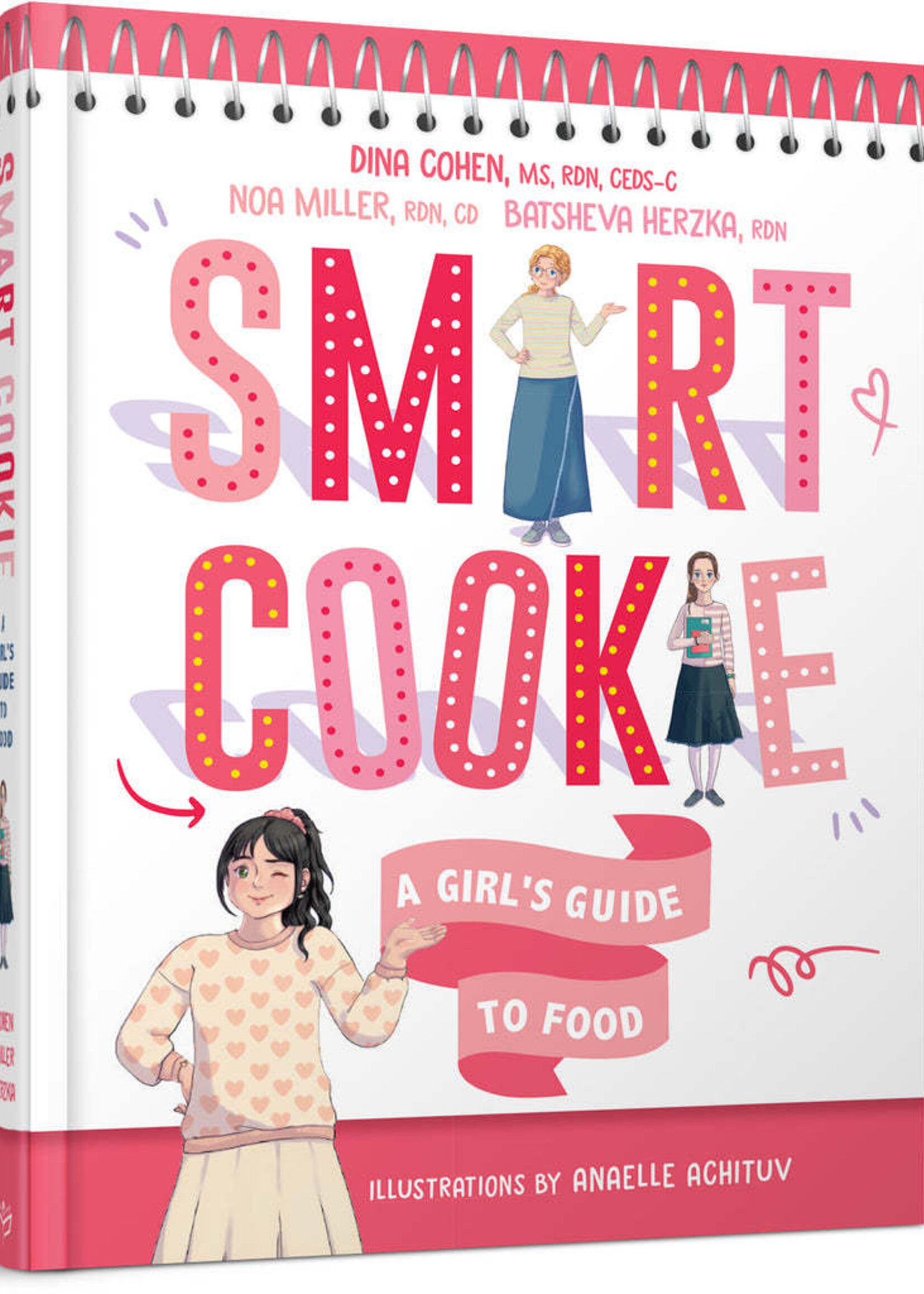 Smart Cookie: A Girl's Guide to Food