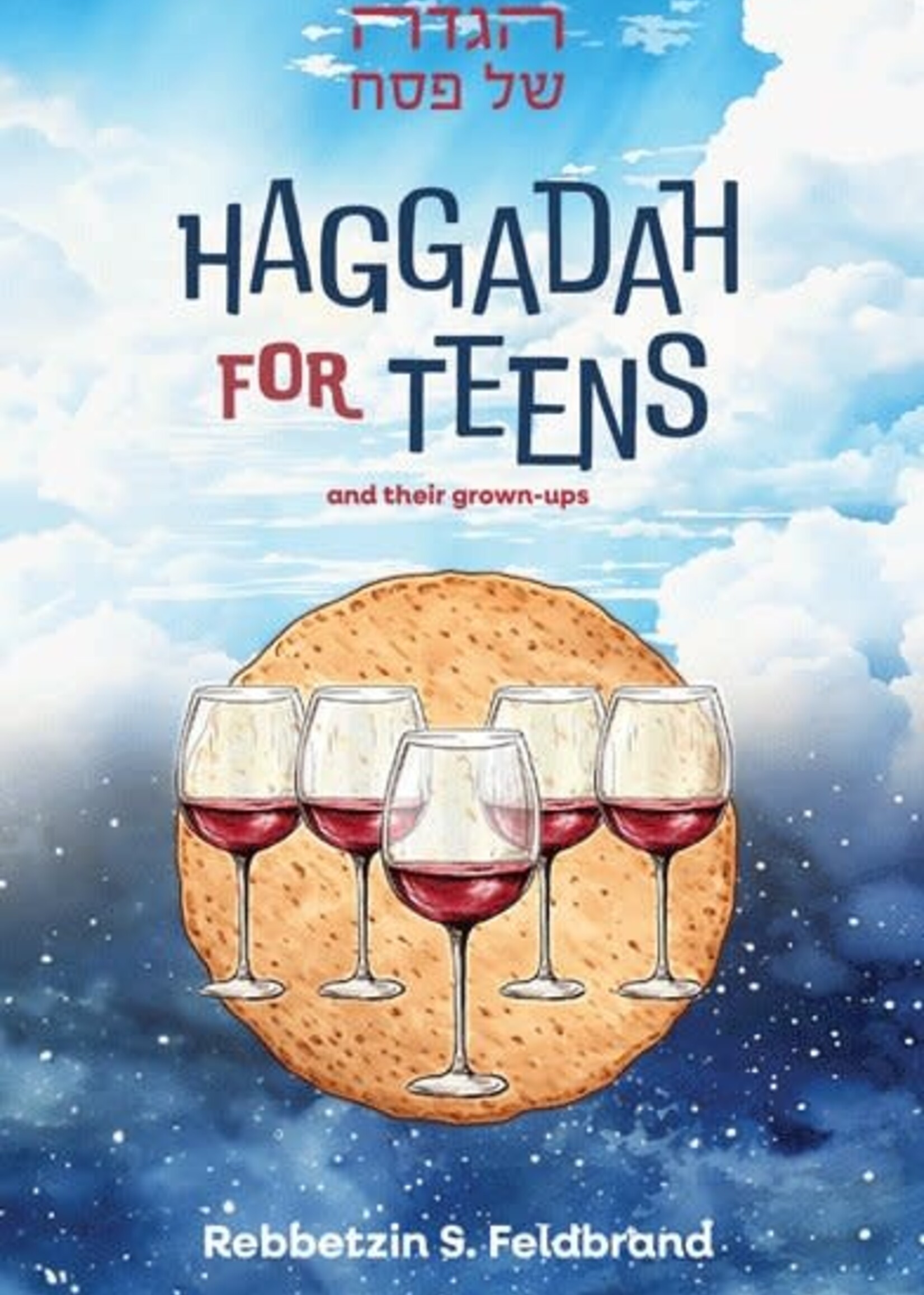 Haggadah for Teens