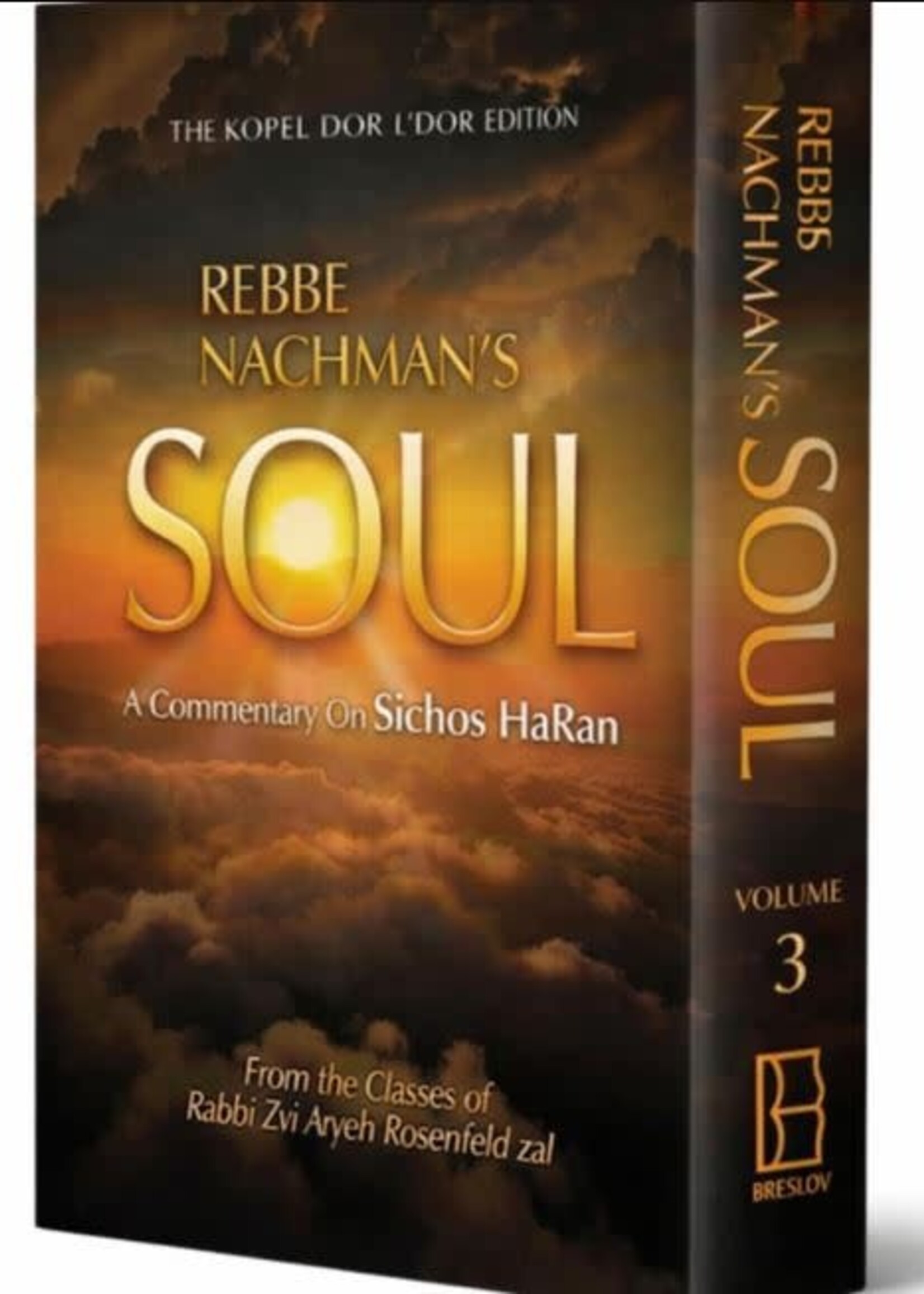 Rebbe Nachman's Soul Volume 3