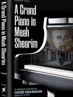 A Grand Piano in Meah Shearim