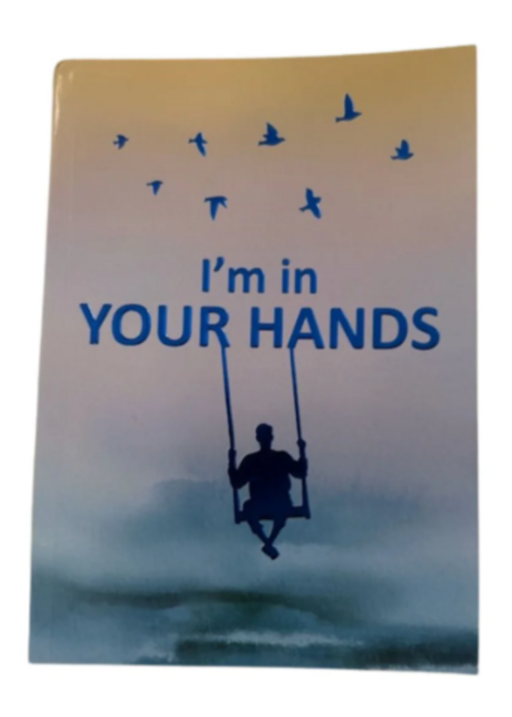 I'm In Your Hands by Rabbi Shalom Arush-Booklet