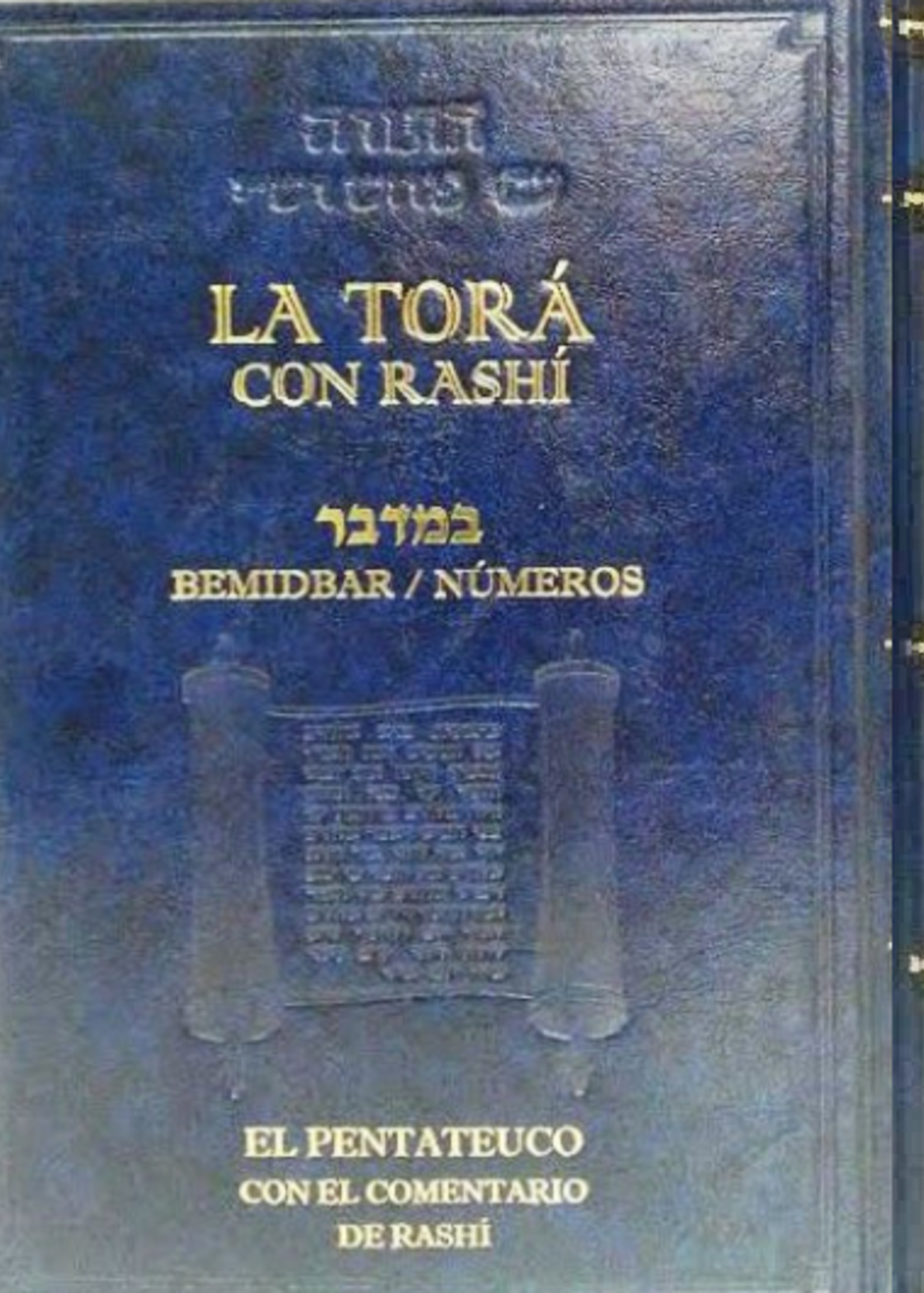 La Tora Con Rashi Bamidbar