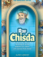 Meir Lamberski Amoraim Series 17: Rav Chisda