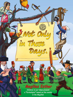 Not Only in Those Days