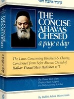 The Concise Ahavas Chesed: The Laws Concerning Kindness & Charity, Condensed from Sefer Ahavas Chesed by the Chofetz Chaim - Pocket Size