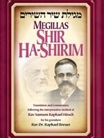 Rabbi Dr. Raphael Breuer Megillas Shir Ha-Shirim Hardcover
