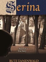 Ruti Tanenwald Serina: Based on a True Story