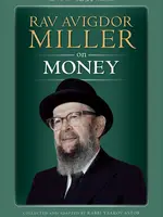 Rabbi Avigdor Miller Rav Avigdor Miller on Money
