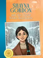 Miriam Walfish Shayna Gordon and the Great White Hurricane