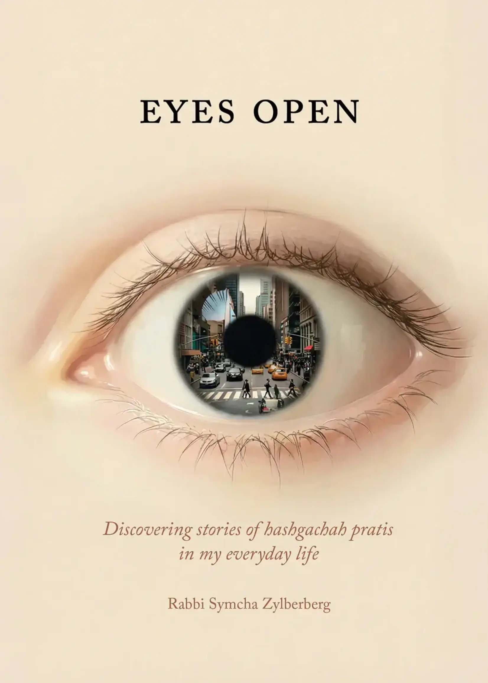 Rabbi Symcha Zylberberg Eyes Open