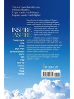 Inspire to Aspire: Stirring Torah wisdom on Thirteen Essential Middos for growth
