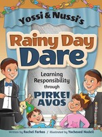 Yossi and Nussi's Rainy Day Dare: Learning Responsibility through Pirkei Avos