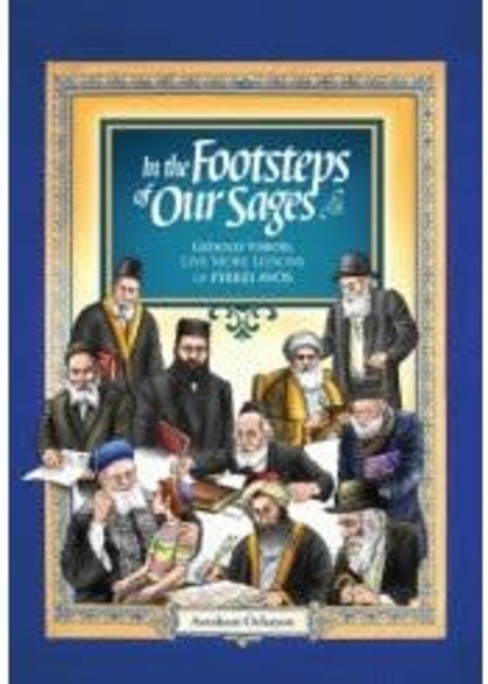 In the Footsteps of our Sages