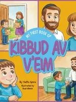 My First Book of Kibbud Av V'eim