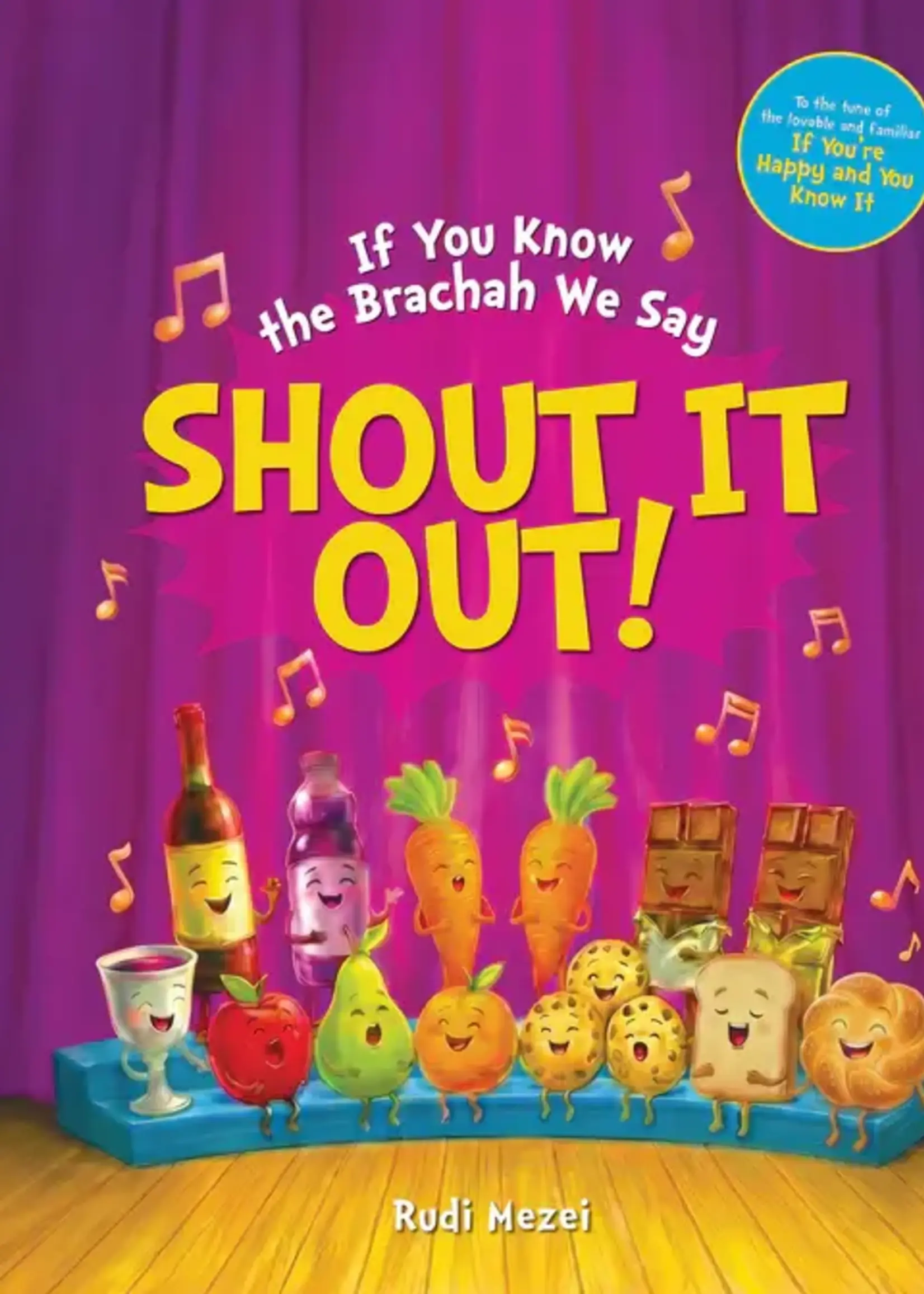 If You Know the Brachah We Say, Shout It Out!