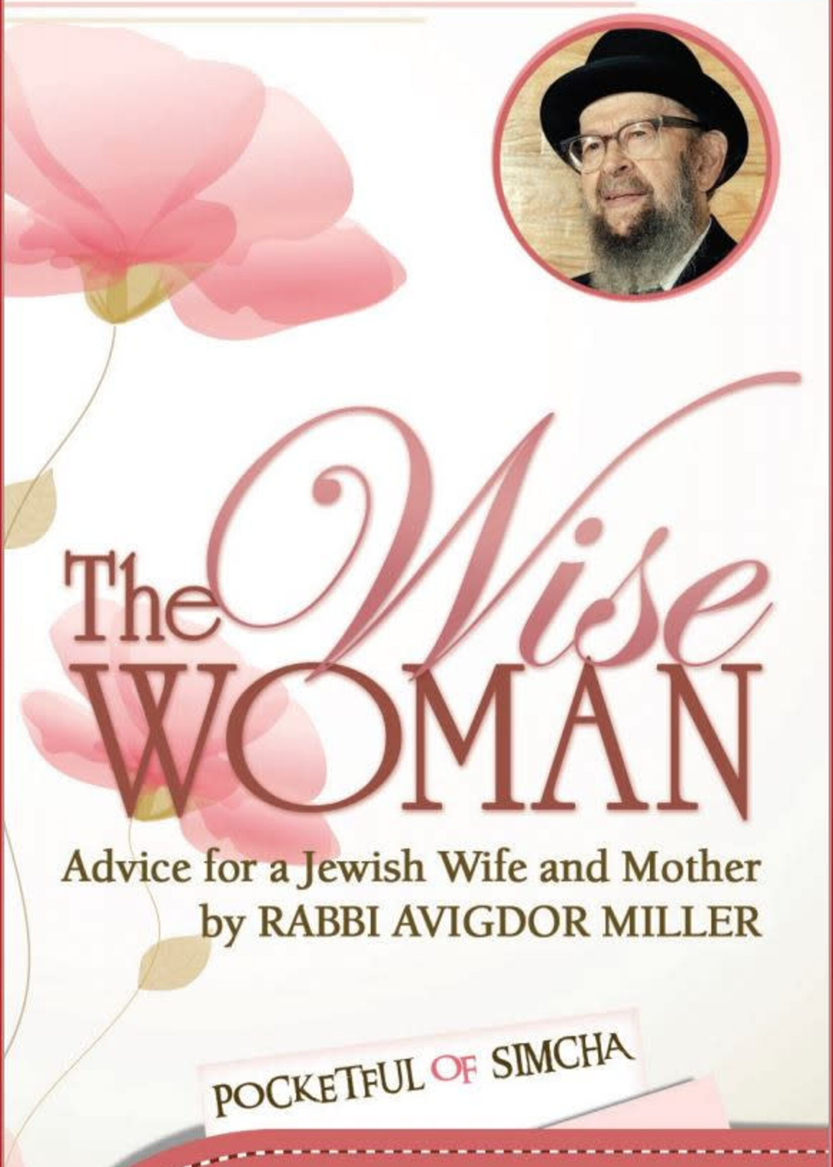 The Wise Woman - Rabbi Avigdor Miller